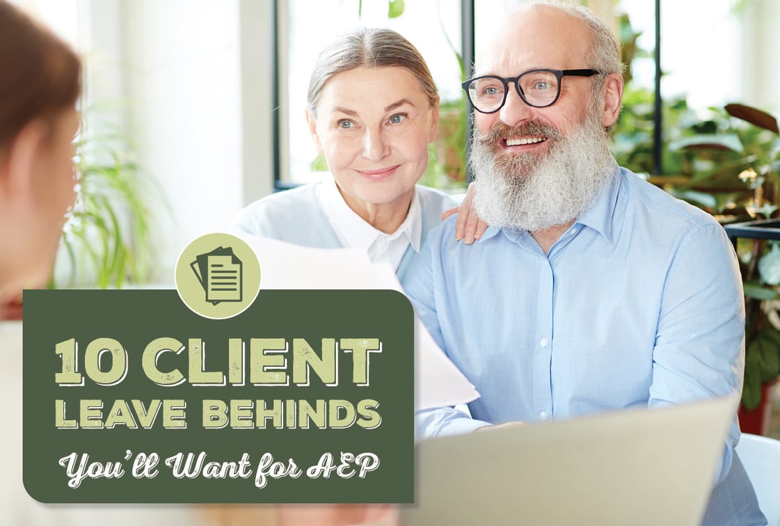 10 Client Leave Behinds You'll Want for AEP